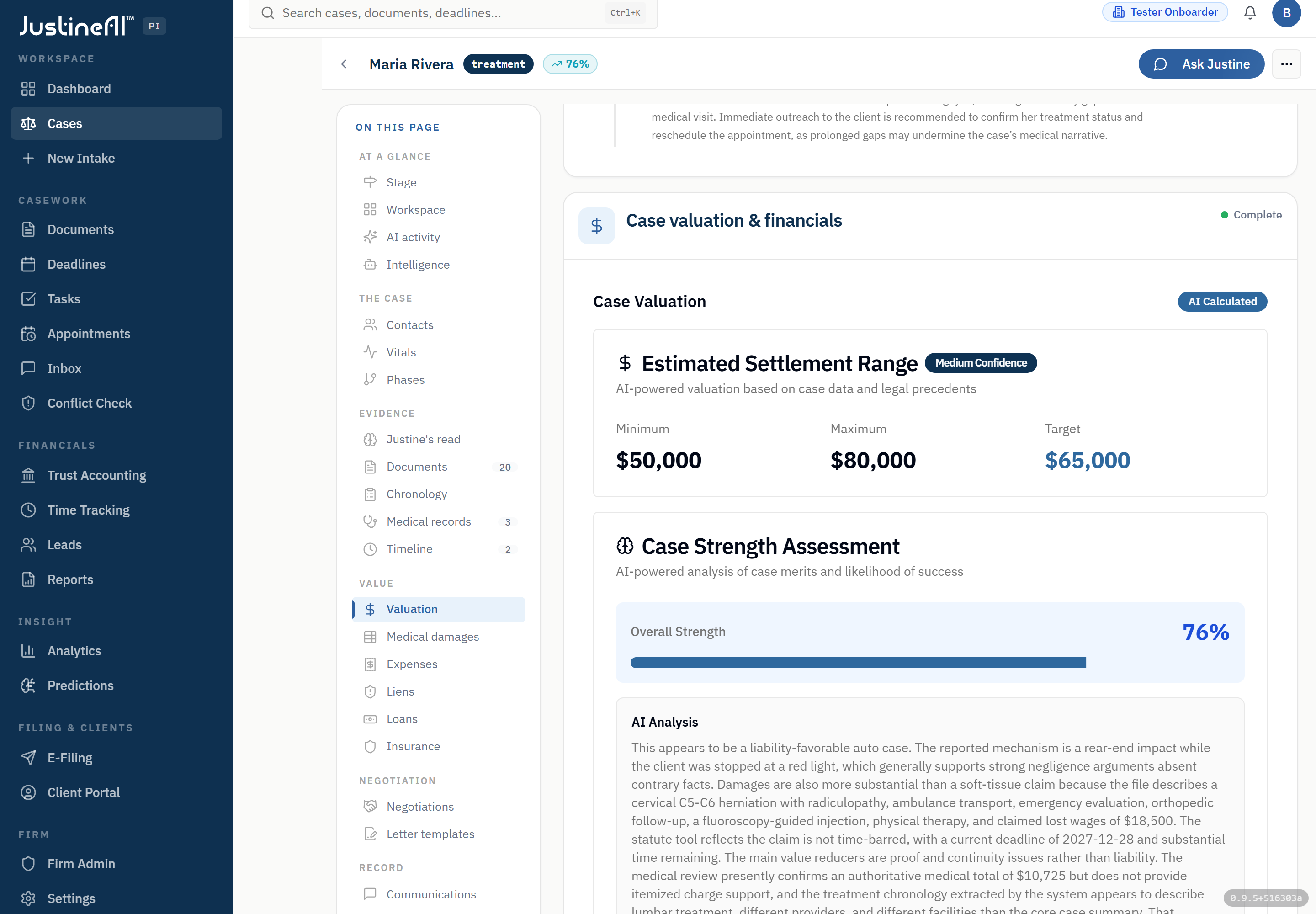 Case valuation and strength — an AI-calculated settlement range ($50,000–$80,000, medium confidence) and a 76% case-strength score with a grounded analysis of liability, the cervical injury, the statute of limitations, verified specials, and the treatment gap.