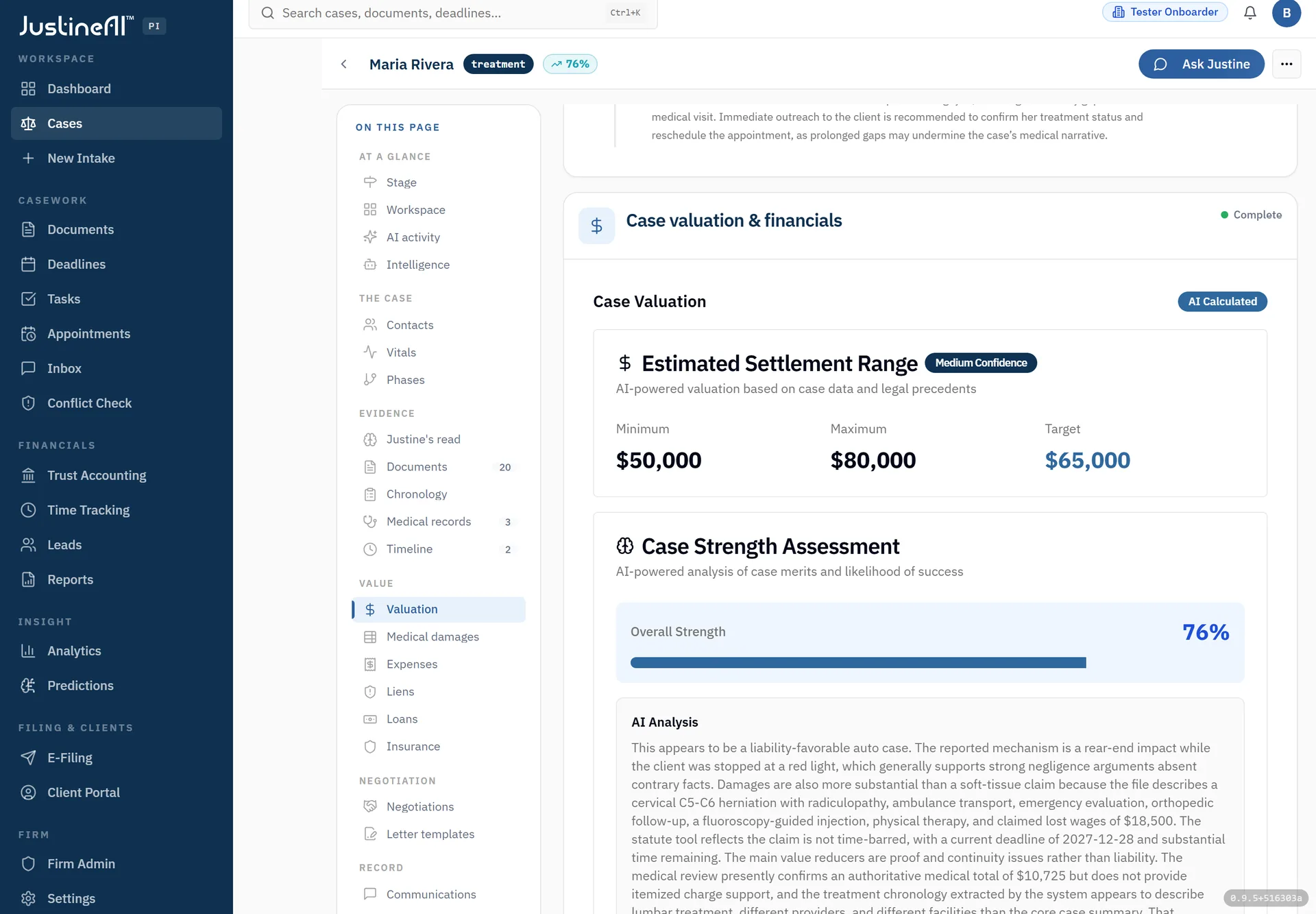 Case valuation and strength — an AI-calculated settlement range ($50,000–$80,000, medium confidence) and a 76% case-strength score with a grounded analysis of liability, the cervical injury, the statute of limitations, verified specials, and the treatment gap.
