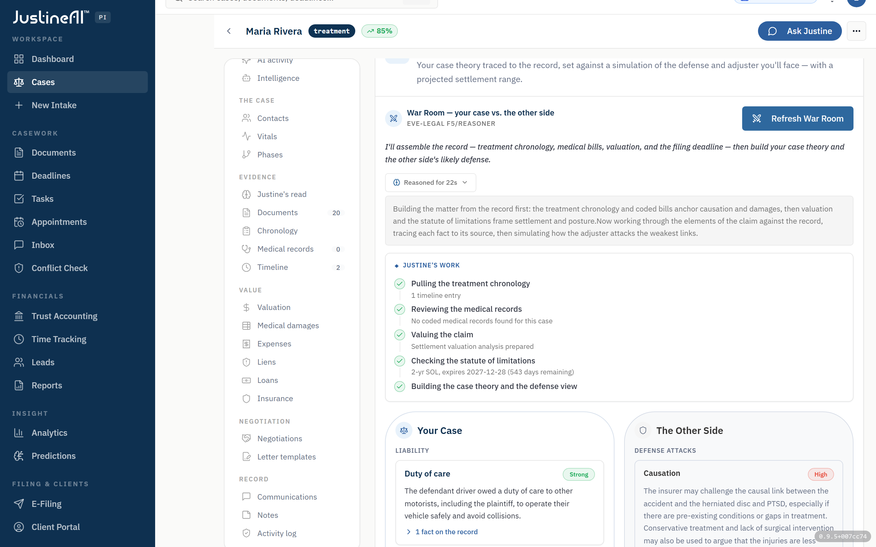 The War Room — Your Case (liability, Strong, traced to a fact on the record) versus The Other Side (defense attack on causation, High), with Justine’s reasoned work and a settlement range.