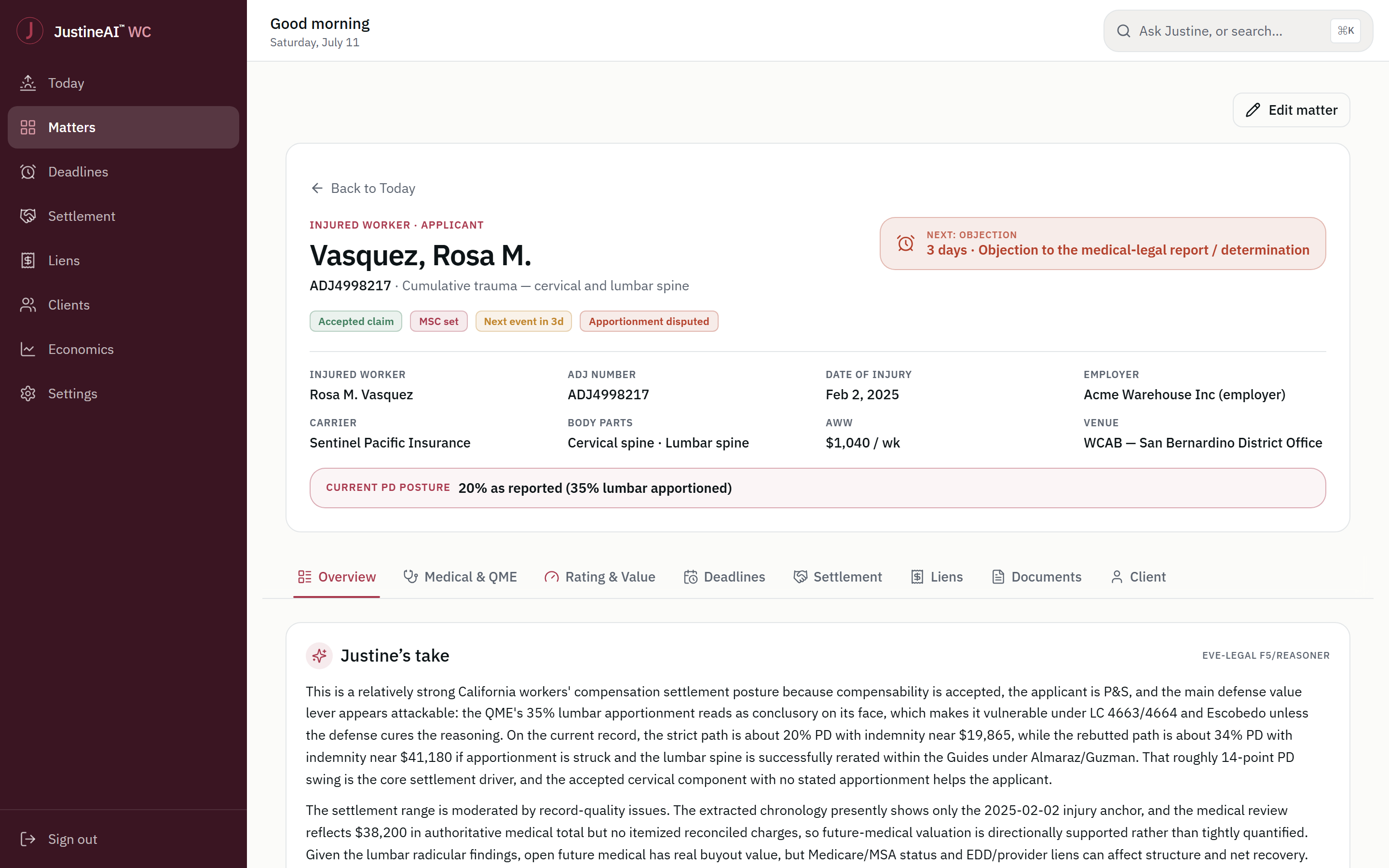 The Vasquez matter workspace — injured worker, ADJ number, date of injury, carrier, cervical and lumbar body parts, average weekly wage, WCAB venue, PD posture, the next objection deadline, and a “Justine’s take” reading the strict path against the rebutted path.