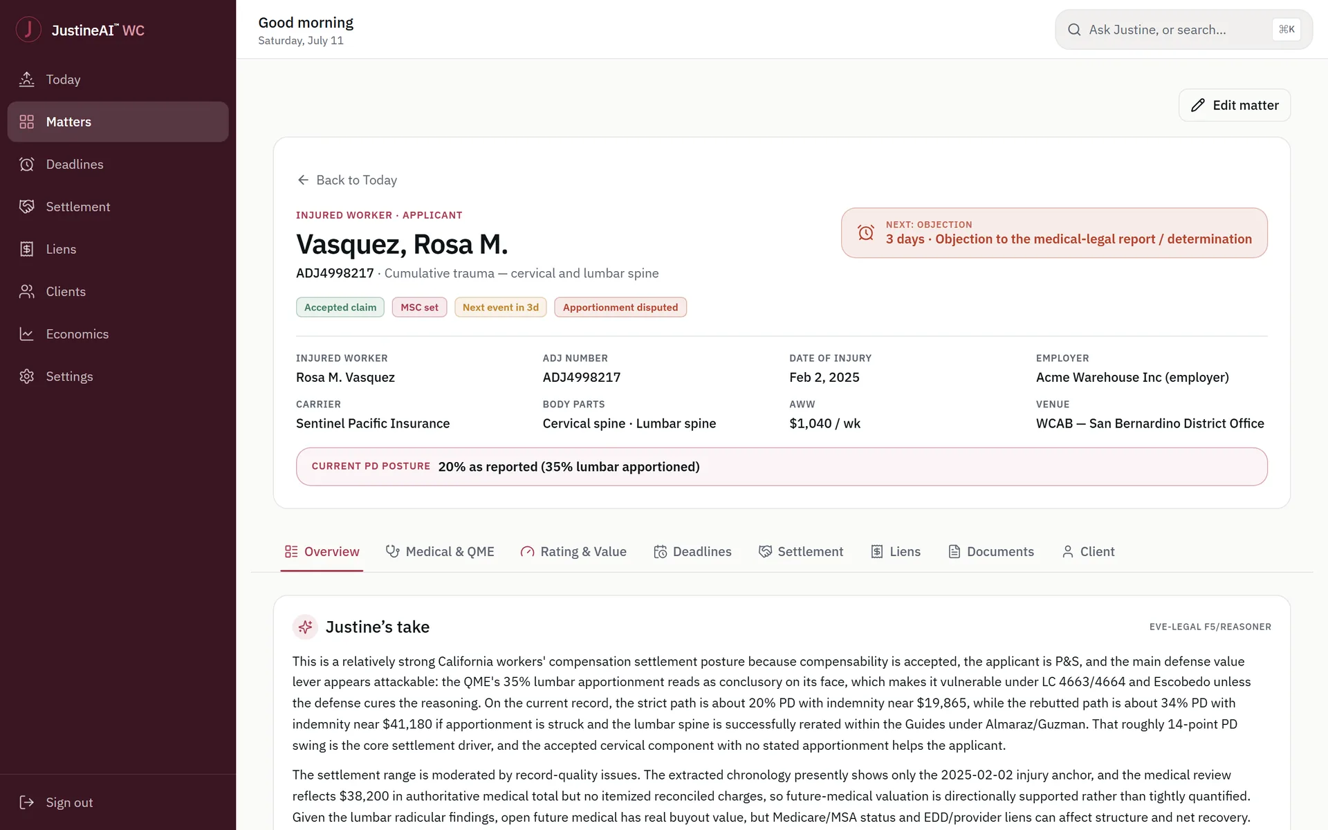 The Vasquez matter workspace — injured worker, ADJ number, date of injury, carrier, cervical and lumbar body parts, average weekly wage, WCAB venue, PD posture, the next objection deadline, and a “Justine’s take” reading the strict path against the rebutted path.